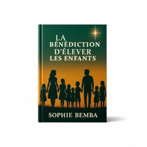 La Bénédiction D’élever Les Enfants