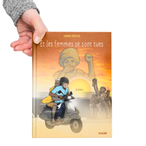 Et les femmes se sont tues : un roman historique captivant